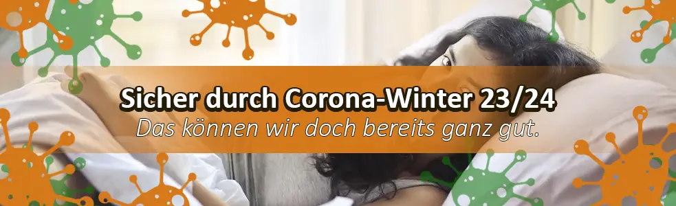 6 CHECKPOINTS: Sicher durch Corona-Winter 23/24