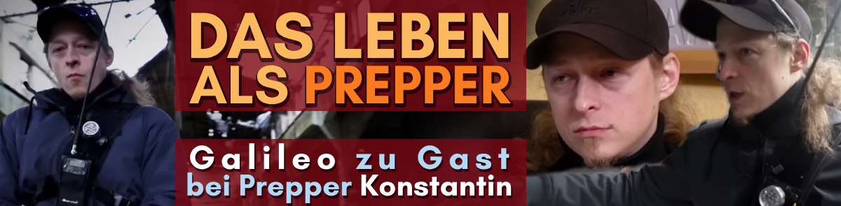 leben als prepper gelileo